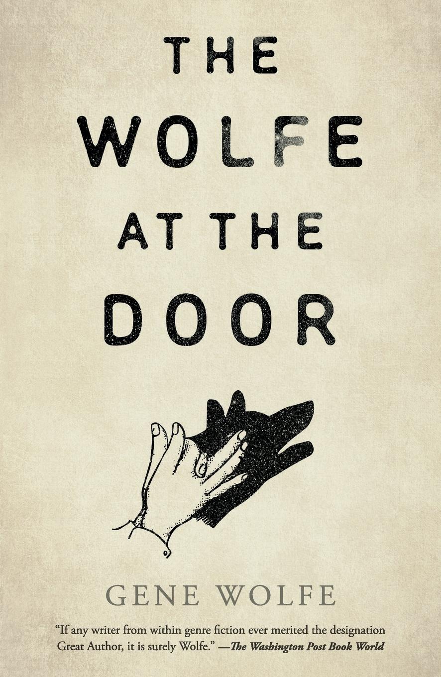 Cover: 9781250846228 | Wolfe at the Door | Gene Wolfe | Taschenbuch | Englisch | 2024