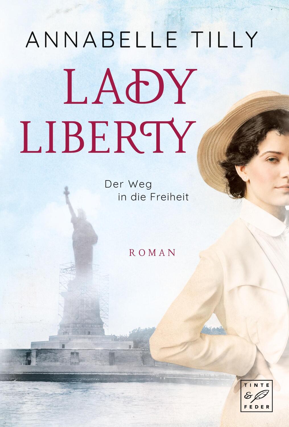 Cover: 9782919800391 | Lady Liberty | Der Weg in die Freiheit | Annabelle Tilly | Taschenbuch