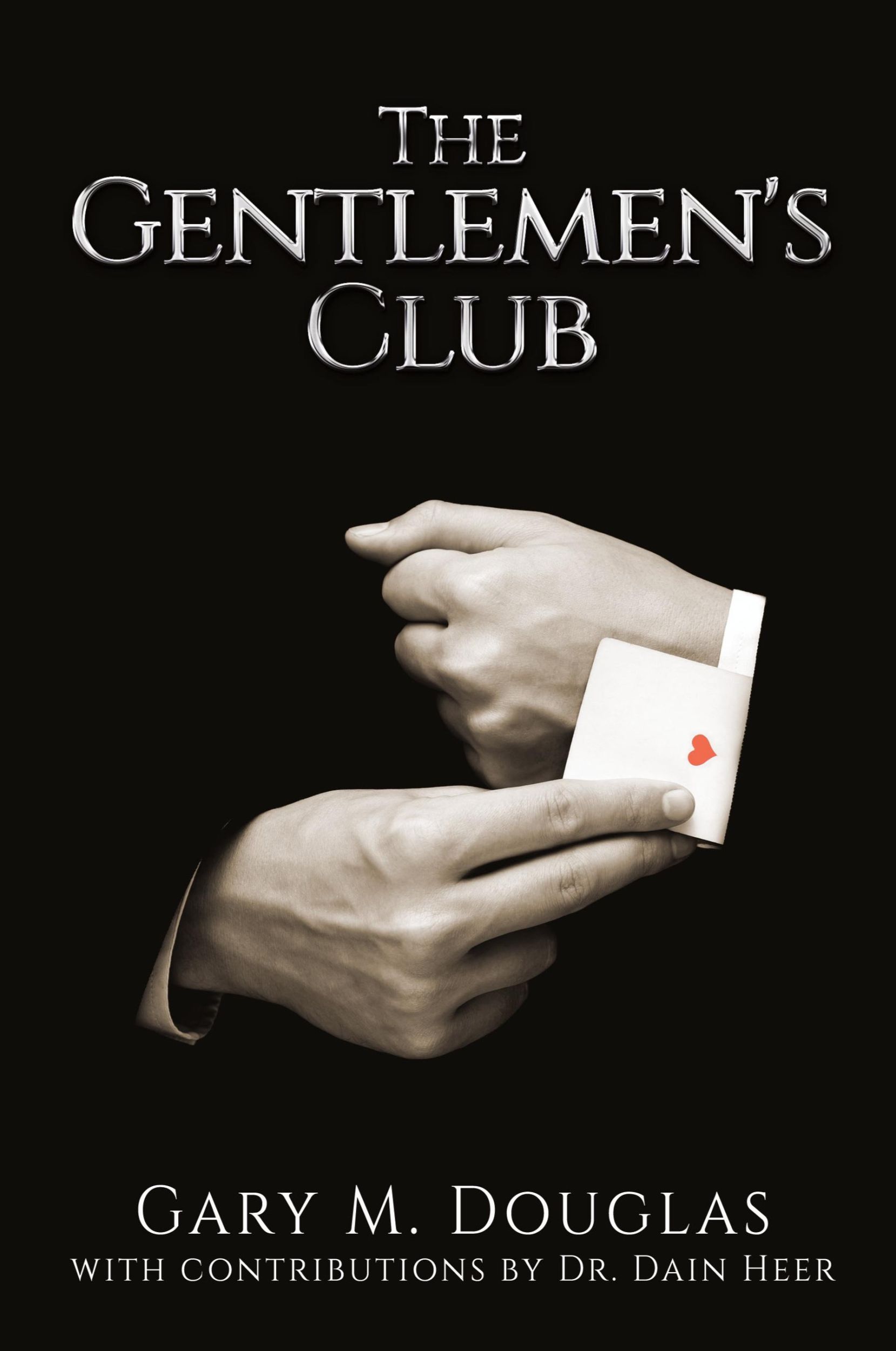 Cover: 9781939261991 | The Gentlemen's Club | Gary M. Douglas | Taschenbuch | Englisch | 2014