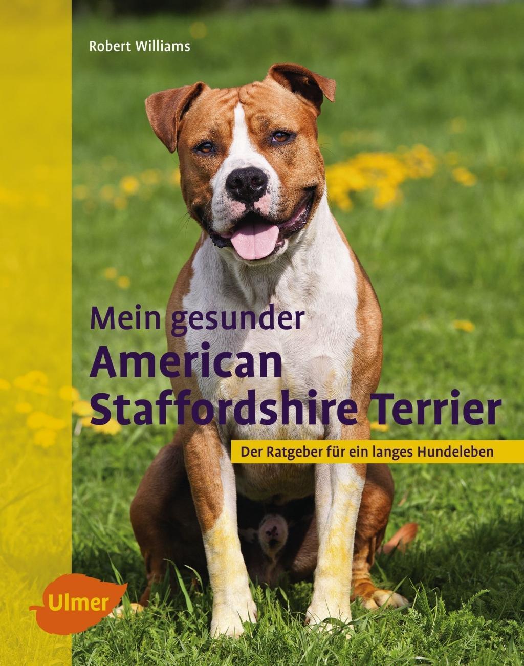 Cover: 9783818600143 | Mein gesunder American Staffordshire Terrier | Robert Williams | Buch
