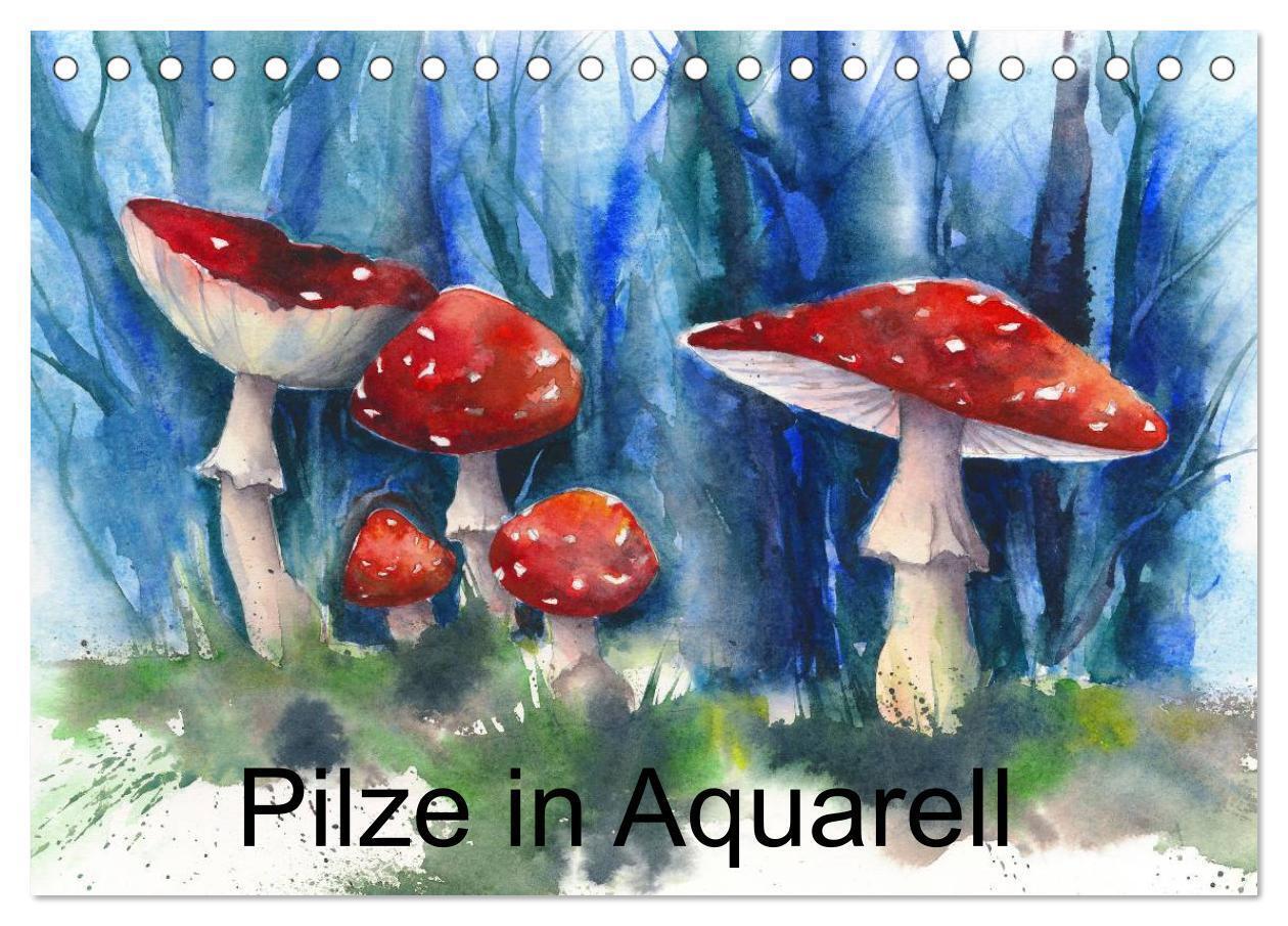 Cover: 9783435593545 | Pilze in Aquarell (Tischkalender 2025 DIN A5 quer), CALVENDO...