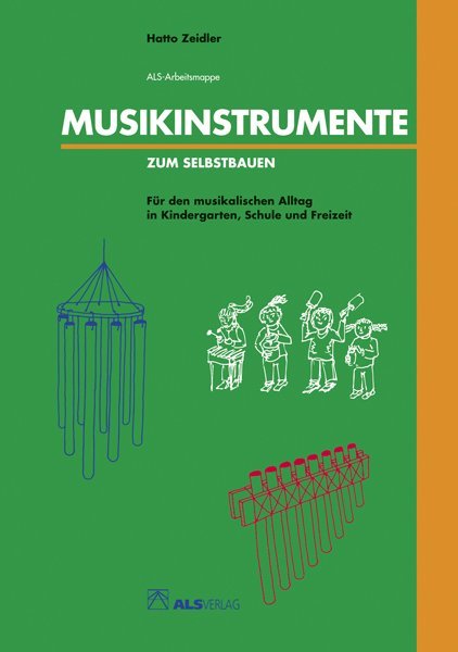 Cover: 9783891351659 | Musikinstrumente zum Selbstbauen | Hatto Zeidler | Taschenbuch | 36 S.