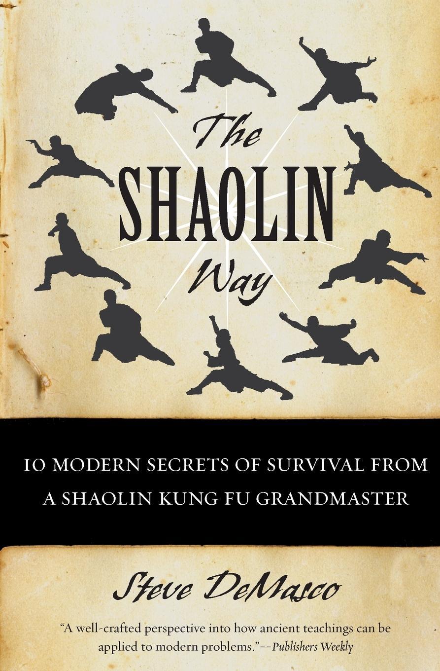 Cover: 9780060574574 | The Shaolin Way | Steve Demasco (u. a.) | Taschenbuch | Paperback