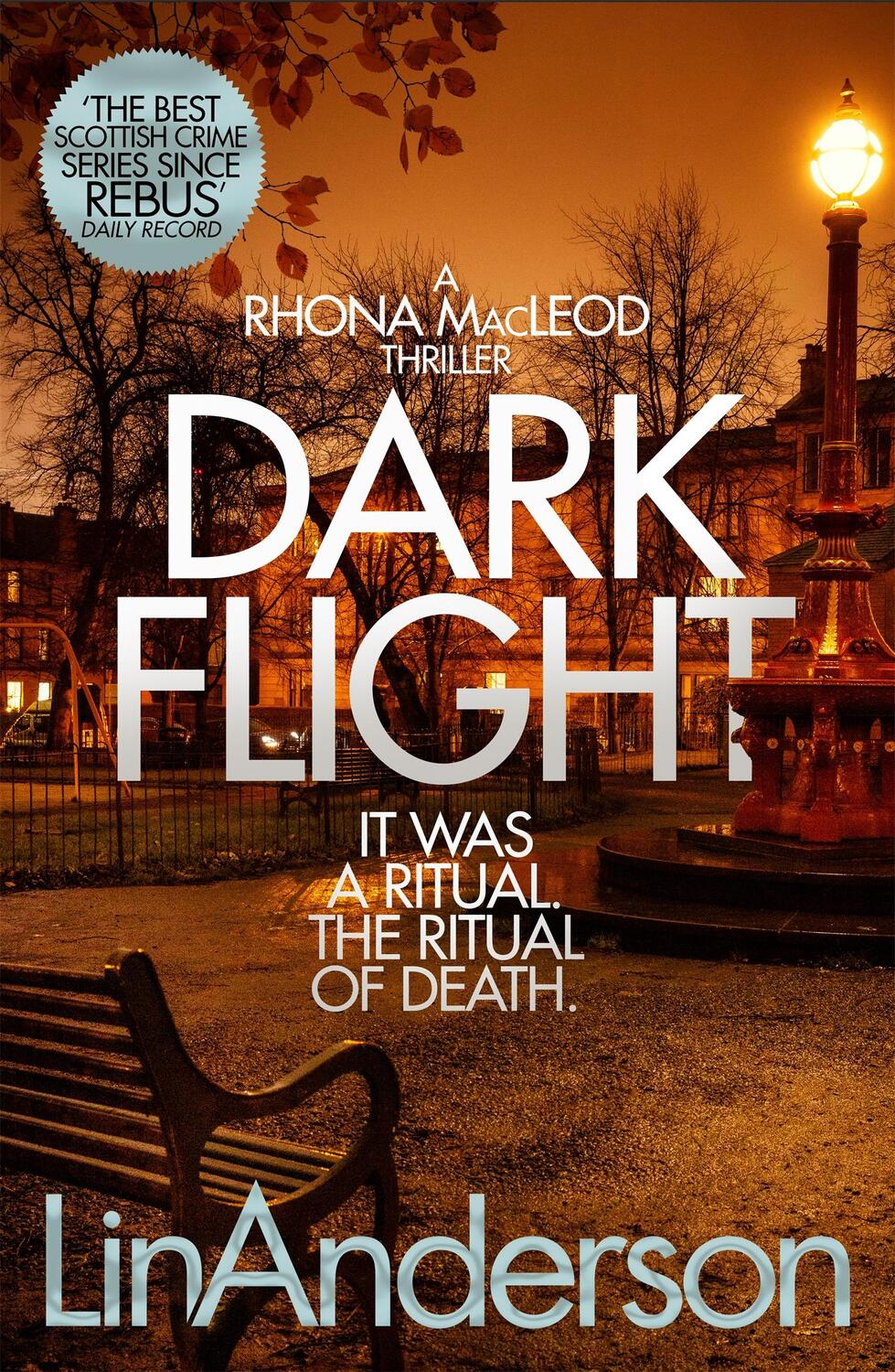 Cover: 9781529024791 | Dark Flight | Lin Anderson | Taschenbuch | Rhona MacLeod | Englisch