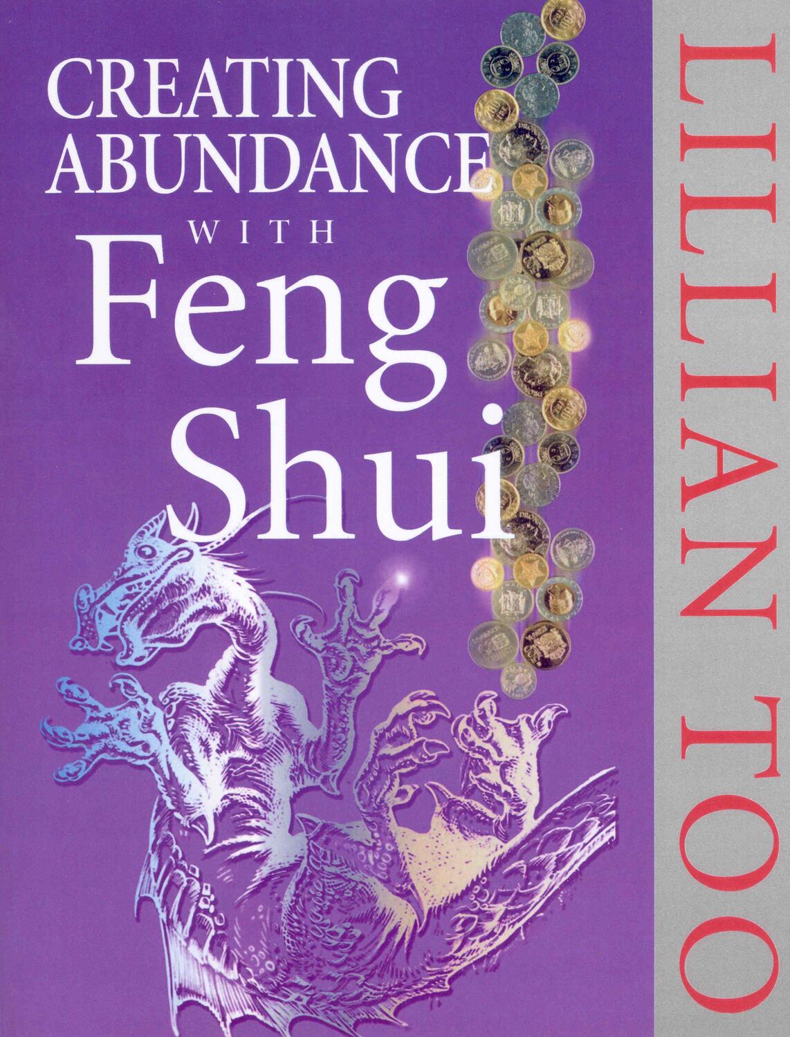 Cover: 9780712670364 | Creating Abundance With Feng Shui | Lillian Too | Taschenbuch | 1999