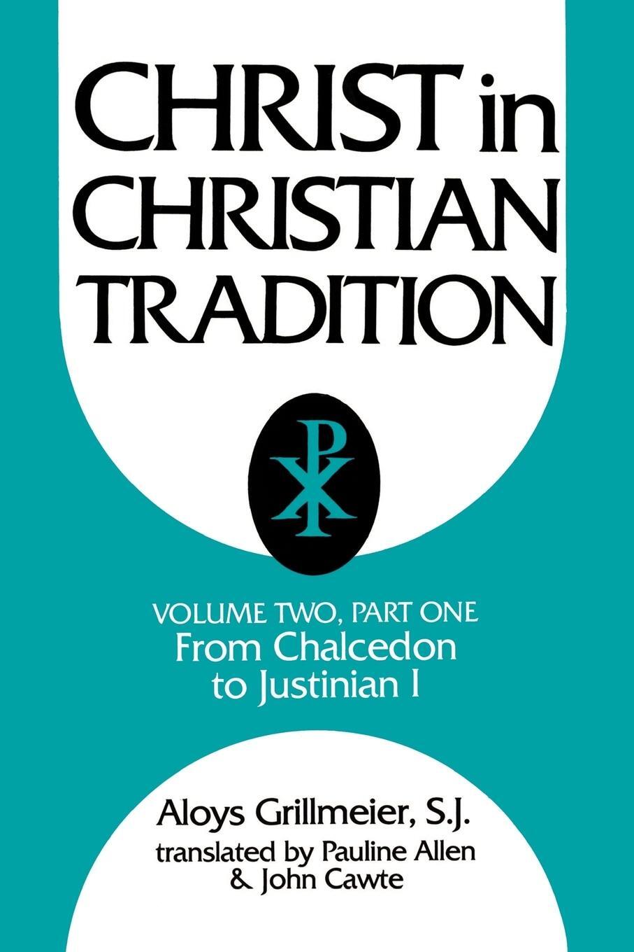 Cover: 9780664221607 | Christ in Christian Tradition | Aloys Grillmeier | Taschenbuch | 1986