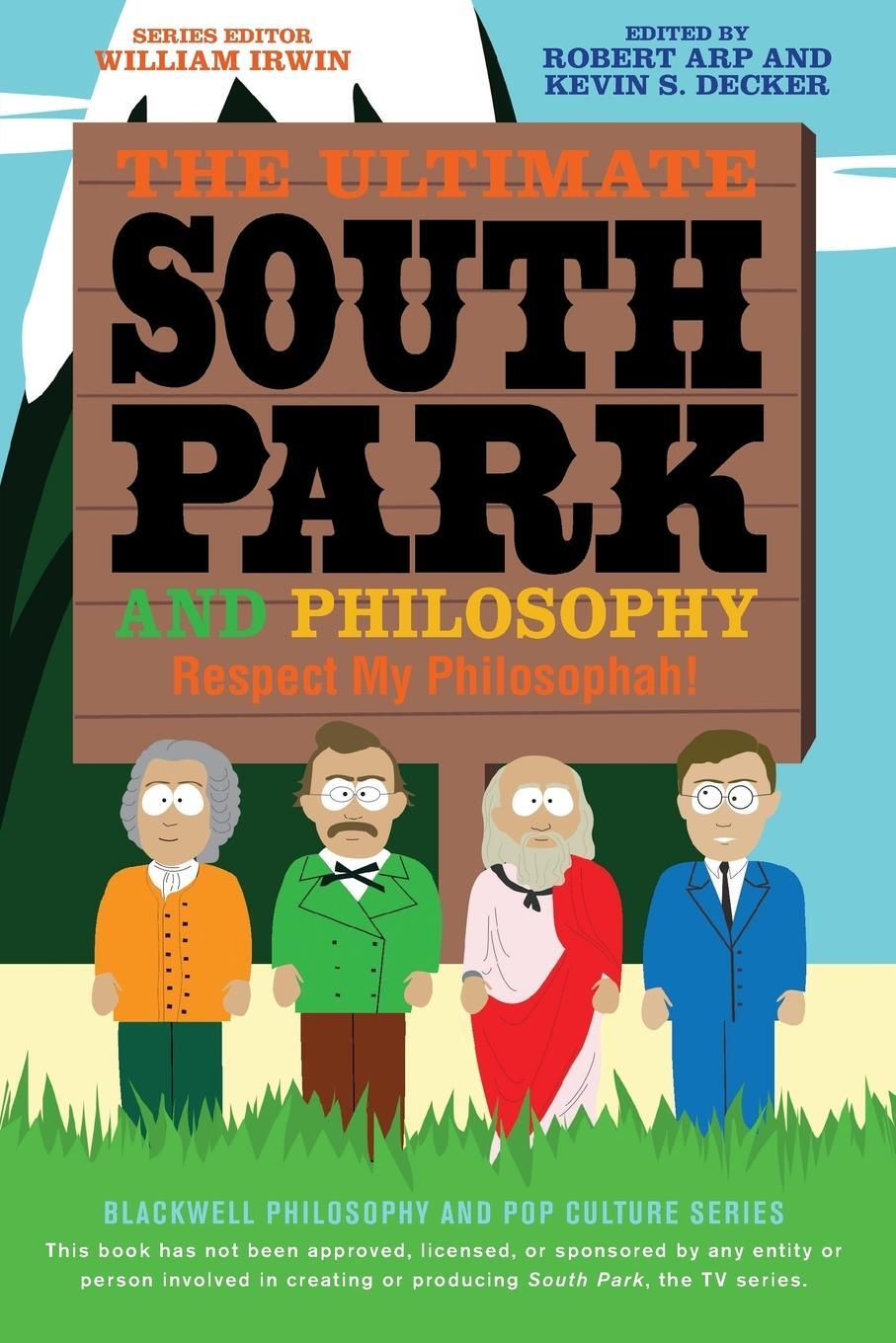 Cover: 9781118386569 | Ultimate South Park Philosophy | Robert Arp (u. a.) | Taschenbuch