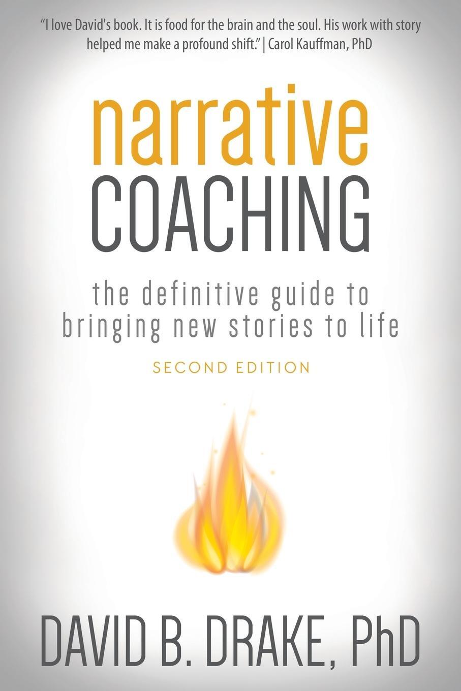 Cover: 9780996356312 | Narrative Coaching | David B Drake | Taschenbuch | Paperback | 2017