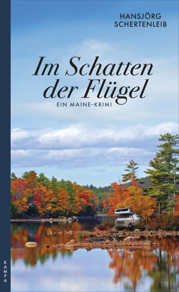 Cover: 9783311120162 | Im Schatten der Flügel | Ein Maine-Krimi | Hansjörg Schertenleib