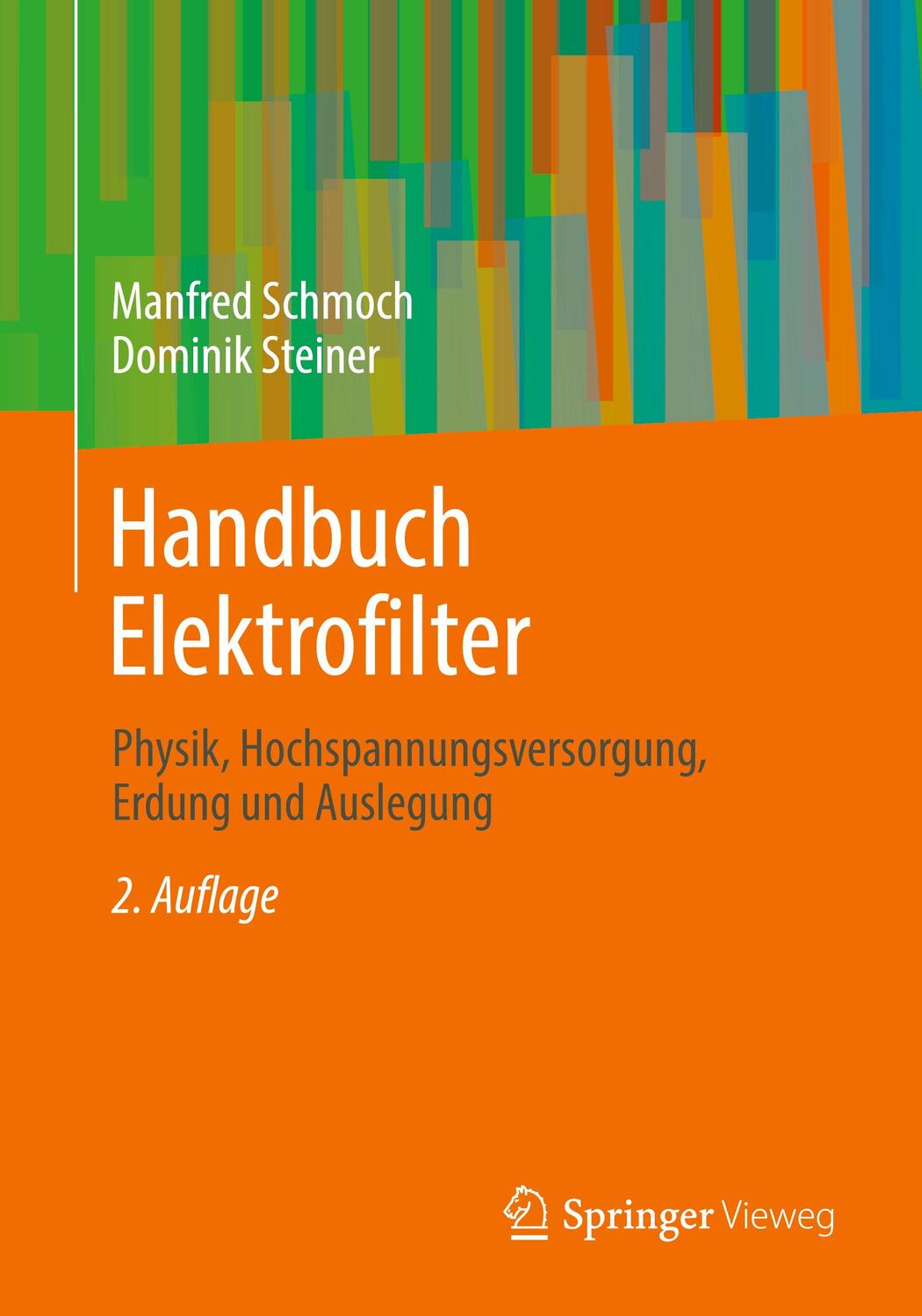 Cover: 9783658362065 | Handbuch Elektrofilter | Manfred/Steiner, Dominik Schmoch | Buch | XVI