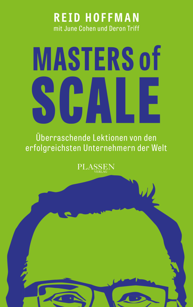 Cover: 9783864708213 | Masters of Scale | Reid Hoffman (u. a.) | Taschenbuch | 352 S. | 2022