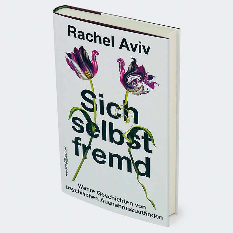 Bild: 9783446275911 | Sich selbst fremd | Rachel Aviv | Buch | 304 S. | Deutsch | 2025