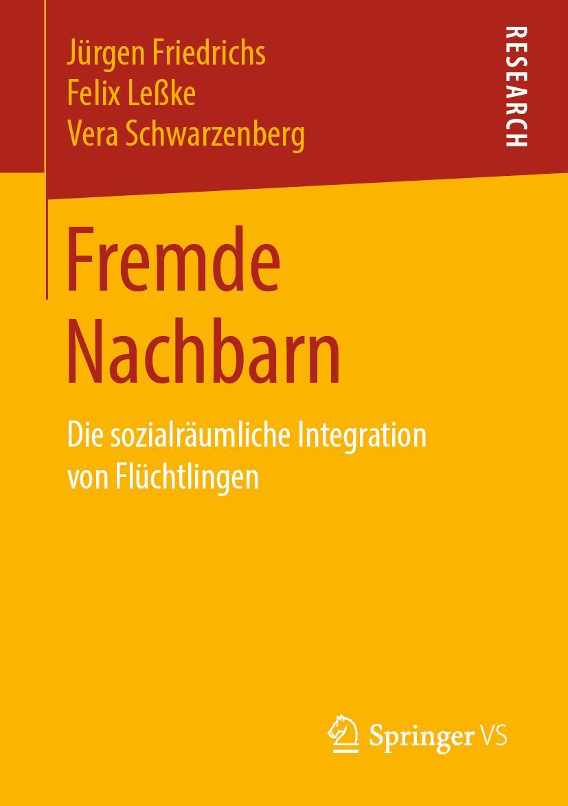 Cover: 9783658260026 | Fremde Nachbarn | Die sozialräumliche Integration von Flüchtlingen