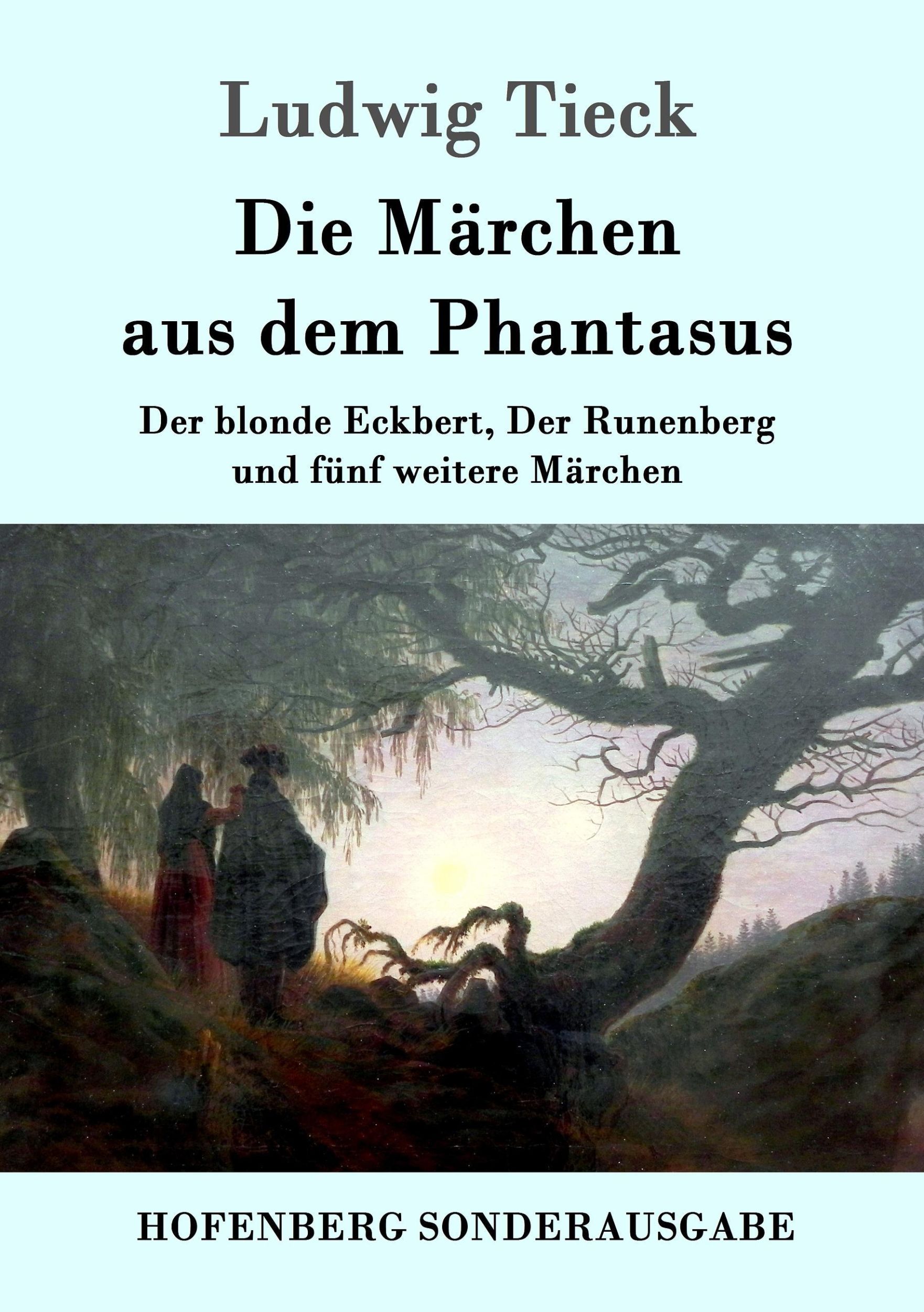 Cover: 9783843092340 | Die Märchen aus dem Phantasus | Ludwig Tieck | Taschenbuch | Paperback