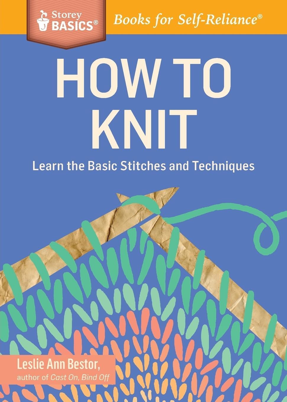 Cover: 9781612123592 | How to Knit | Leslie Ann Bestor | Taschenbuch | Paperback | Englisch