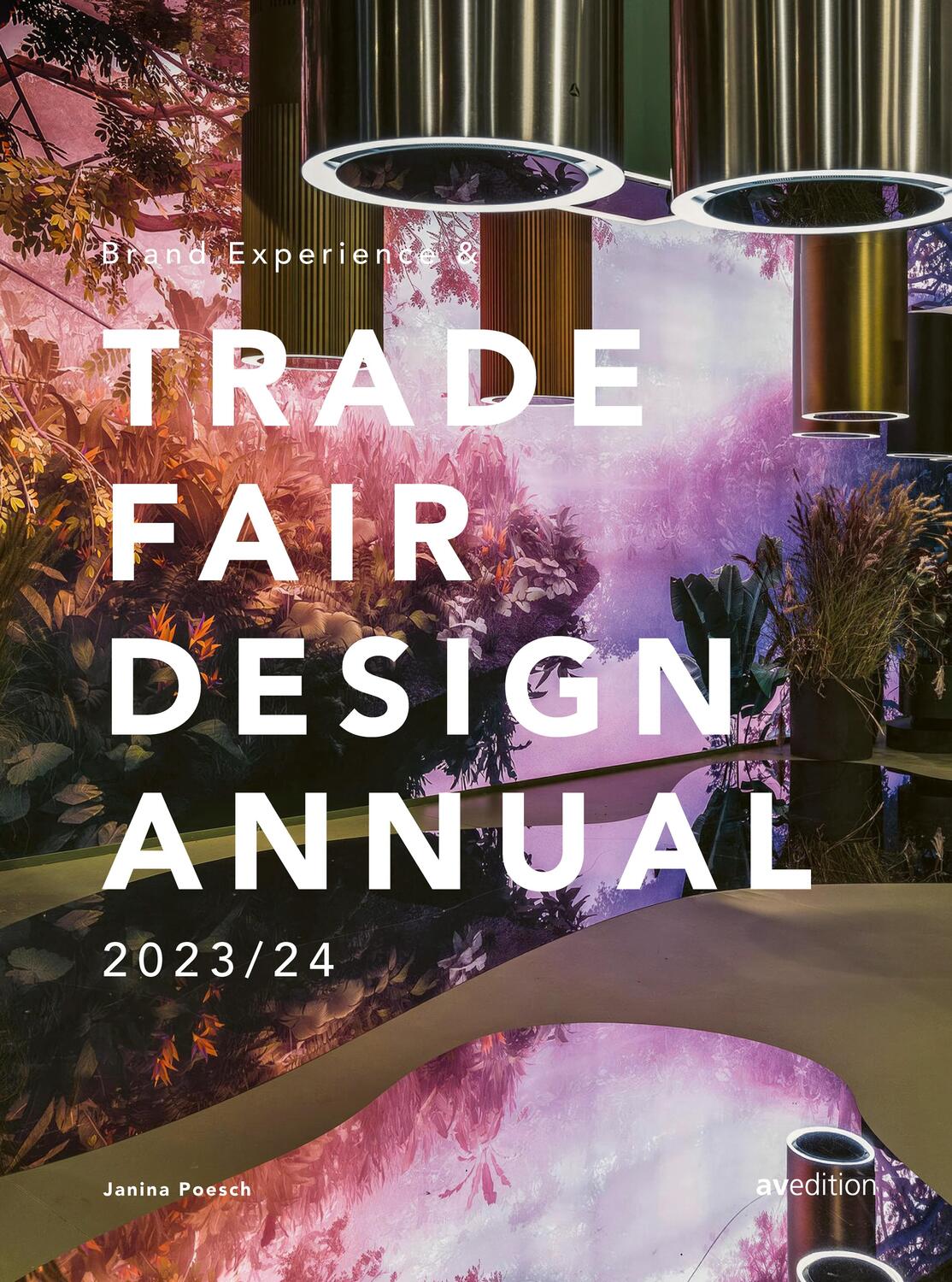 Cover: 9783899864069 | Brand Experience &amp; Trade Fair Design Annual 2023/24 | Janina Poesch