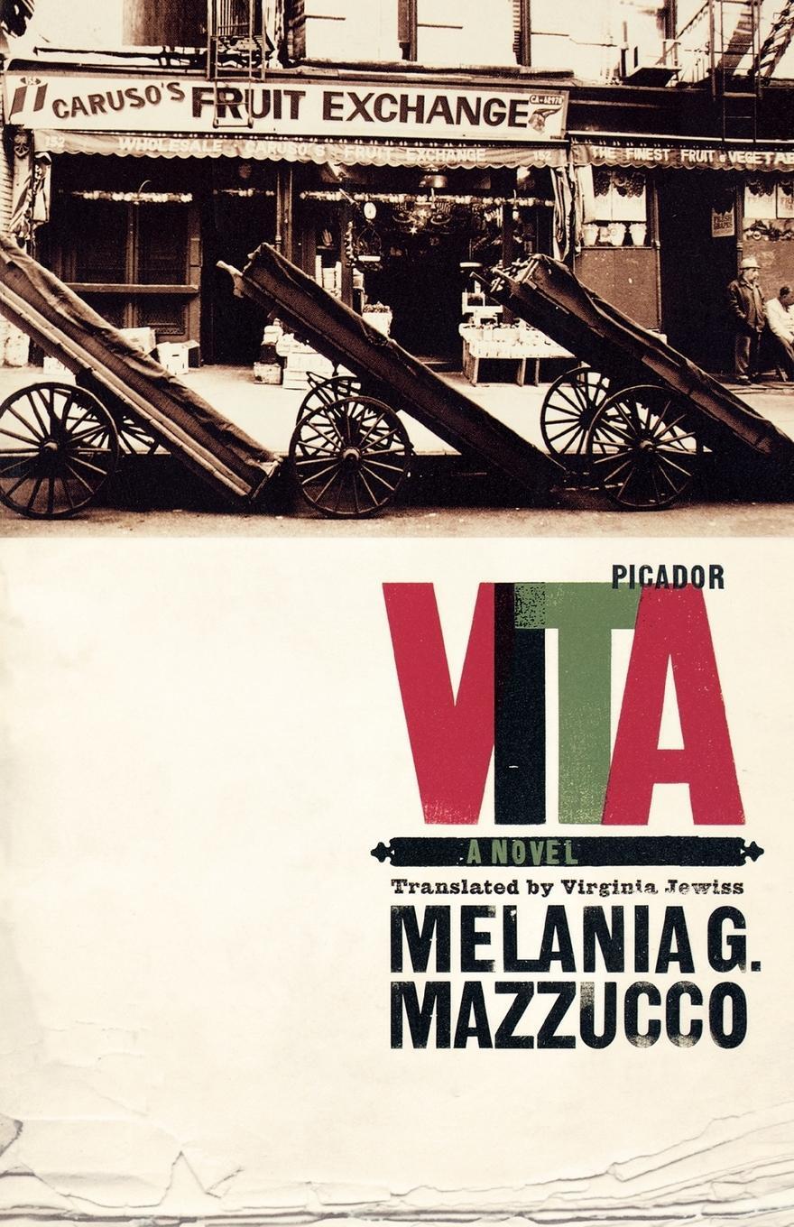 Cover: 9780312425869 | Vita | Melania Mazzucco | Taschenbuch | Paperback | Englisch | 2006