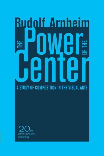 Cover: 9780520261266 | The Power of the Center | Rudolf Arnheim | Taschenbuch | Englisch