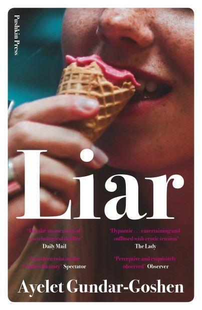 Cover: 9781782274056 | Liar | Ayelet Gundar-Goshen | Taschenbuch | Englisch | 2020