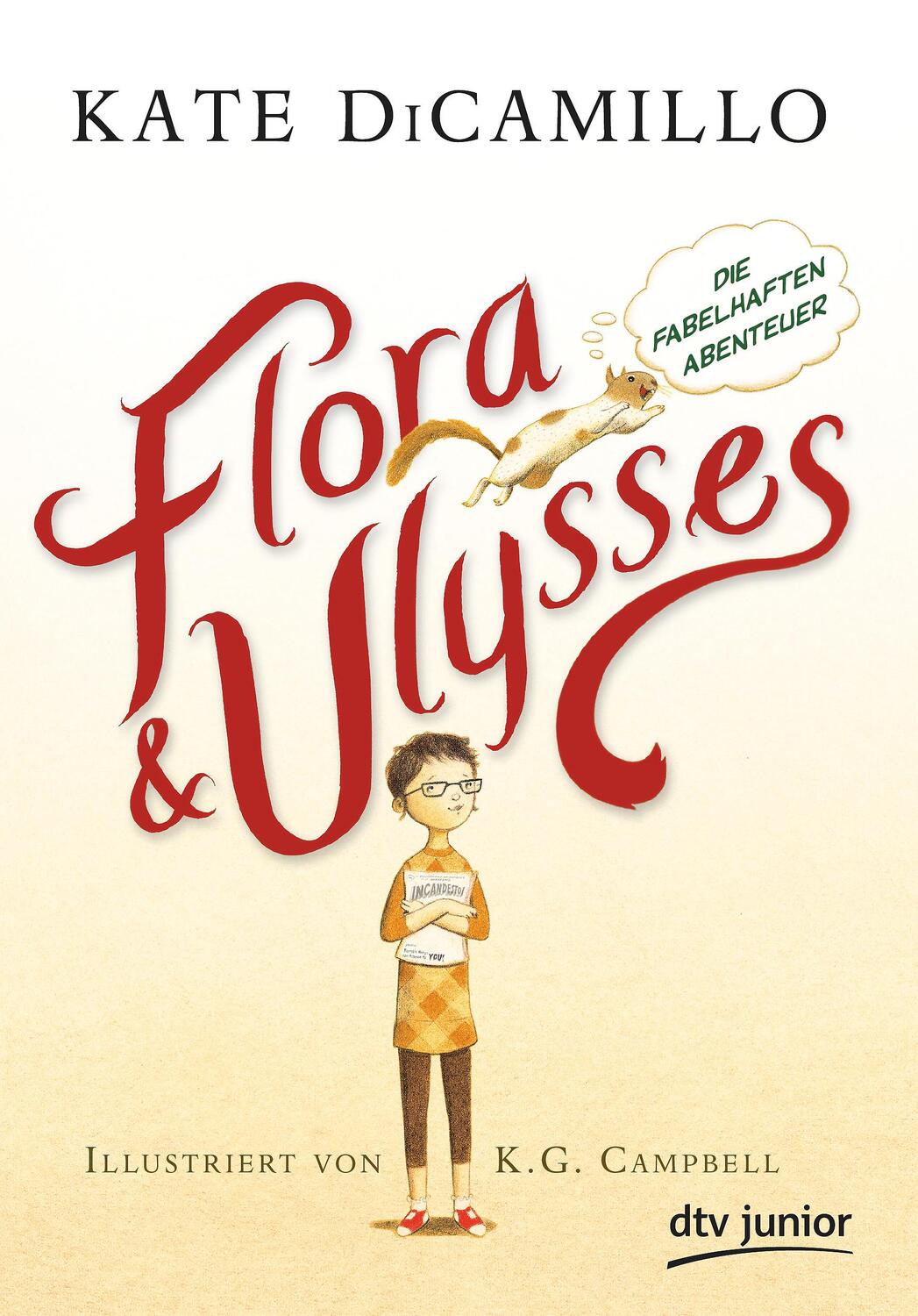 Cover: 9783423761031 | Flora und Ulysses - Die fabelhaften Abenteuer | Kate DiCamillo | Buch