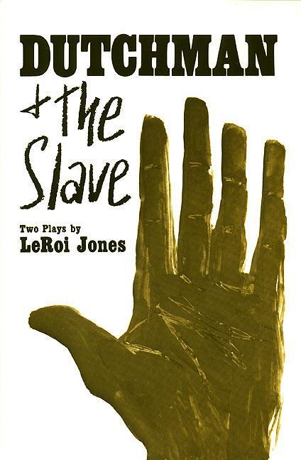 Cover: 9780688210847 | Dutchman and the Slave | Two Plays | Leroi Jones | Taschenbuch | 88 S.