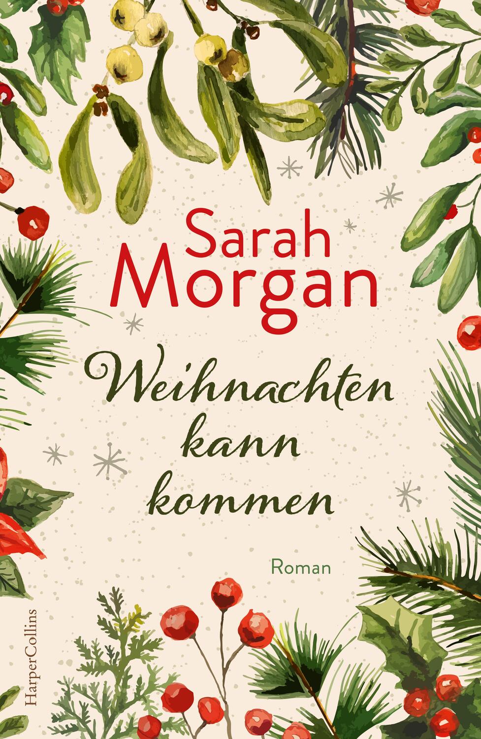 Cover: 9783365004067 | Weihnachten kann kommen | Sarah Morgan | Taschenbuch | 416 S. | 2023