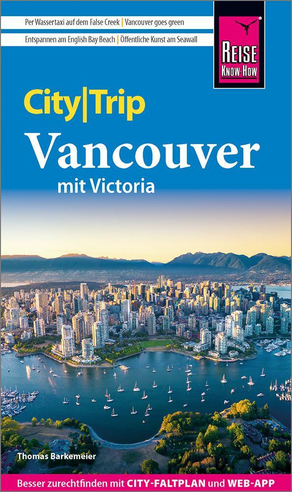 Cover: 9783831738779 | Reise Know-How CityTrip Vancouver mit Victoria | Thomas Barkemeier