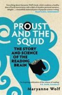 Cover: 9781848310308 | Proust and the Squid | The Story and Science of the Reading Brain