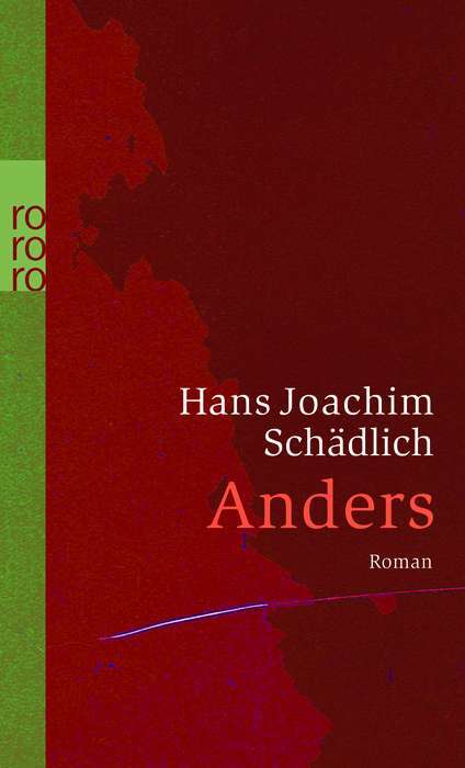 Cover: 9783499239052 | Anders | Hans Joachim Schädlich | Taschenbuch | 224 S. | Deutsch