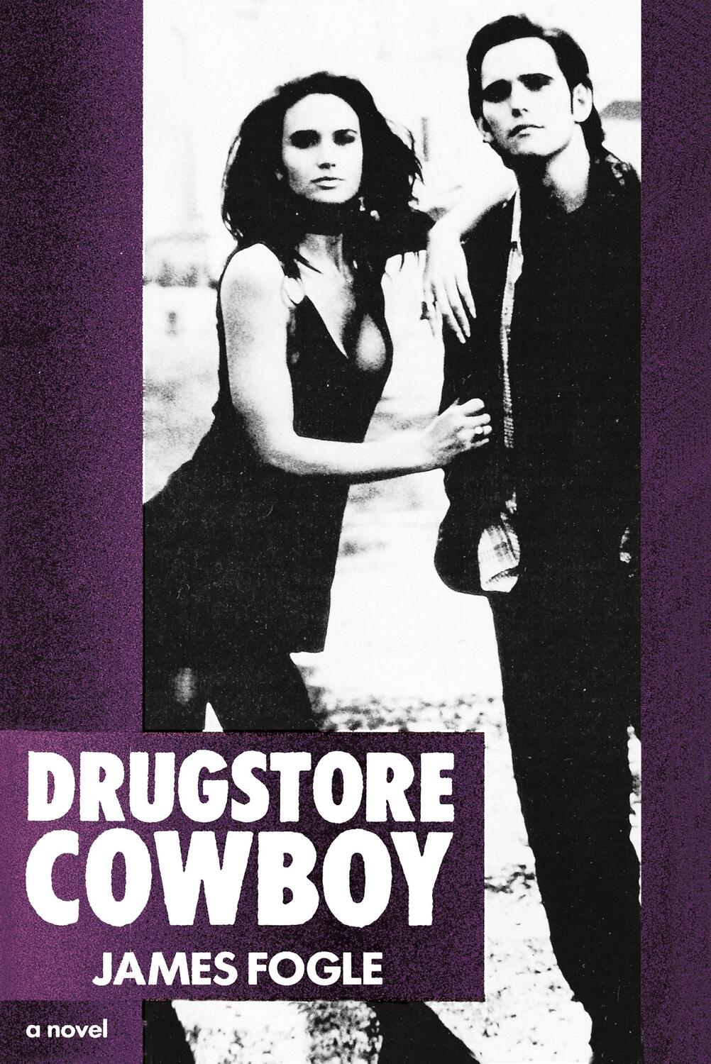 Cover: 9780385302241 | Drugstore Cowboy | A Novel | James Fogle | Taschenbuch | Paperback