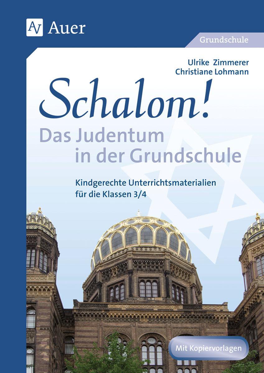 Cover: 9783403063339 | Schalom! Das Judentum in der Grundschule | Christiane Lohmann (u. a.)
