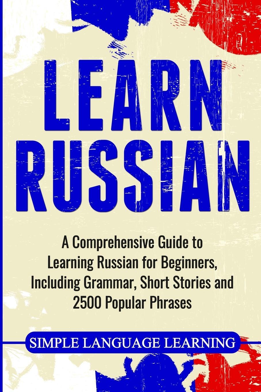 Cover: 9781647482664 | Learn Russian | Simple Language Learning | Taschenbuch | Paperback