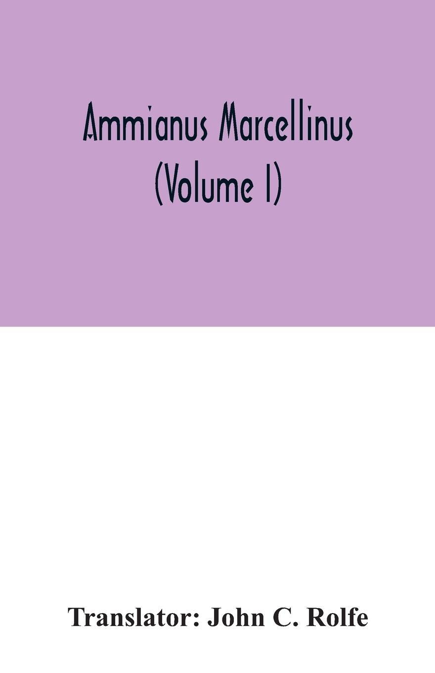 Cover: 9789354032387 | Ammianus Marcellinus (Volume I) | Taschenbuch | Paperback | Englisch