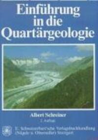 Cover: 9783510651771 | Einführung in die Quartärgeologie | Albert Schreiner | Taschenbuch