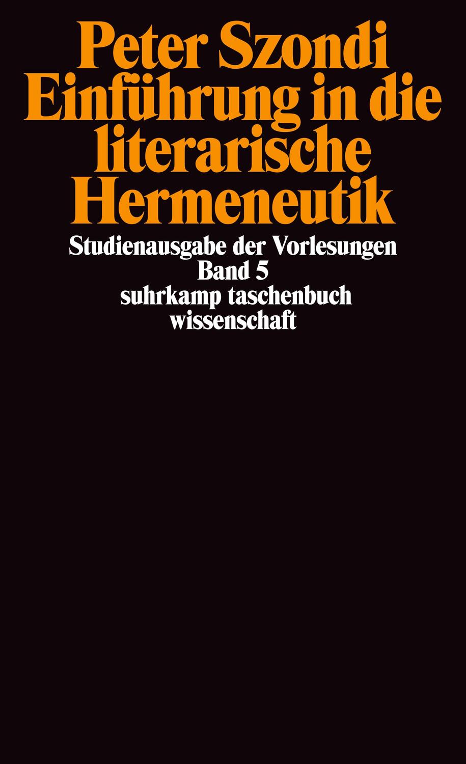 Cover: 9783518277249 | Einführung in die literarische Hermeneutik | Peter Szondi | Buch