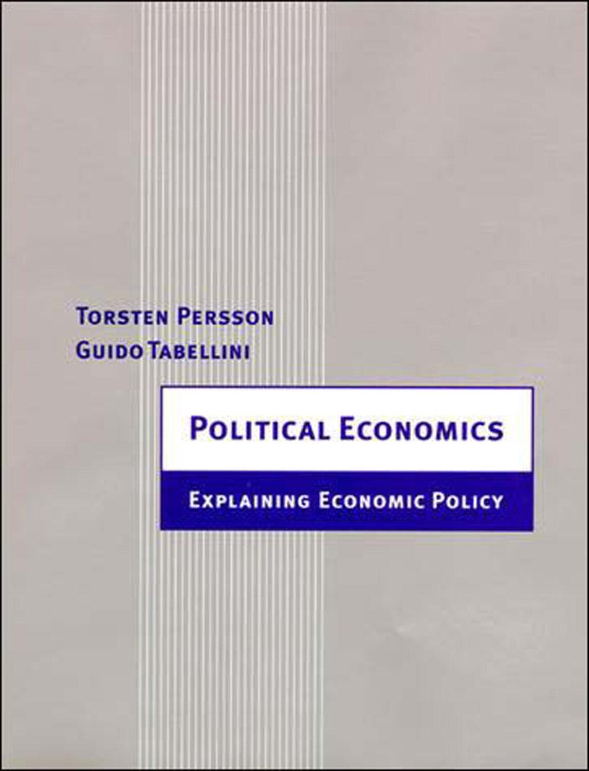 Cover: 9780262661317 | Political Economics | Explaining Economic Policy | Persson (u. a.)