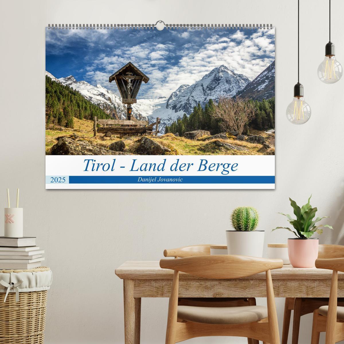 Bild: 9783435122998 | Tirol - Das Land in den Bergen (Wandkalender 2025 DIN A2 quer),...