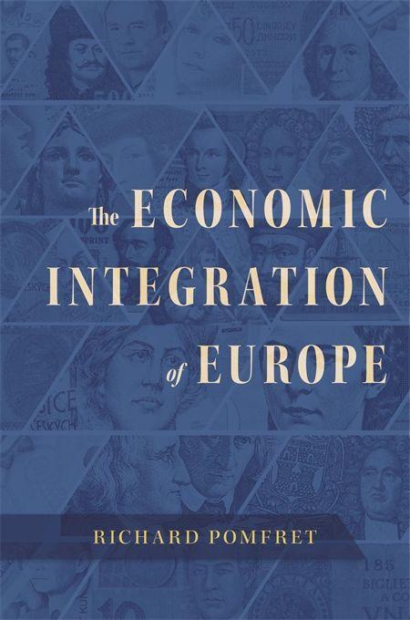 Cover: 9780674244139 | Economic Integration of Europe | Richard Pomfret | Buch | Gebunden