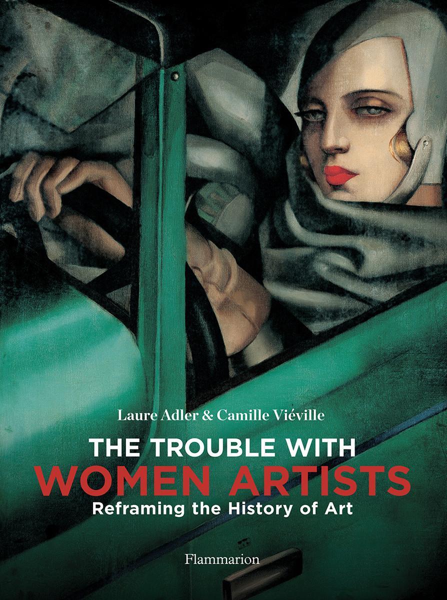 Cover: 9782080203700 | The Trouble with Women Artists: Reframing the History of Art | Buch