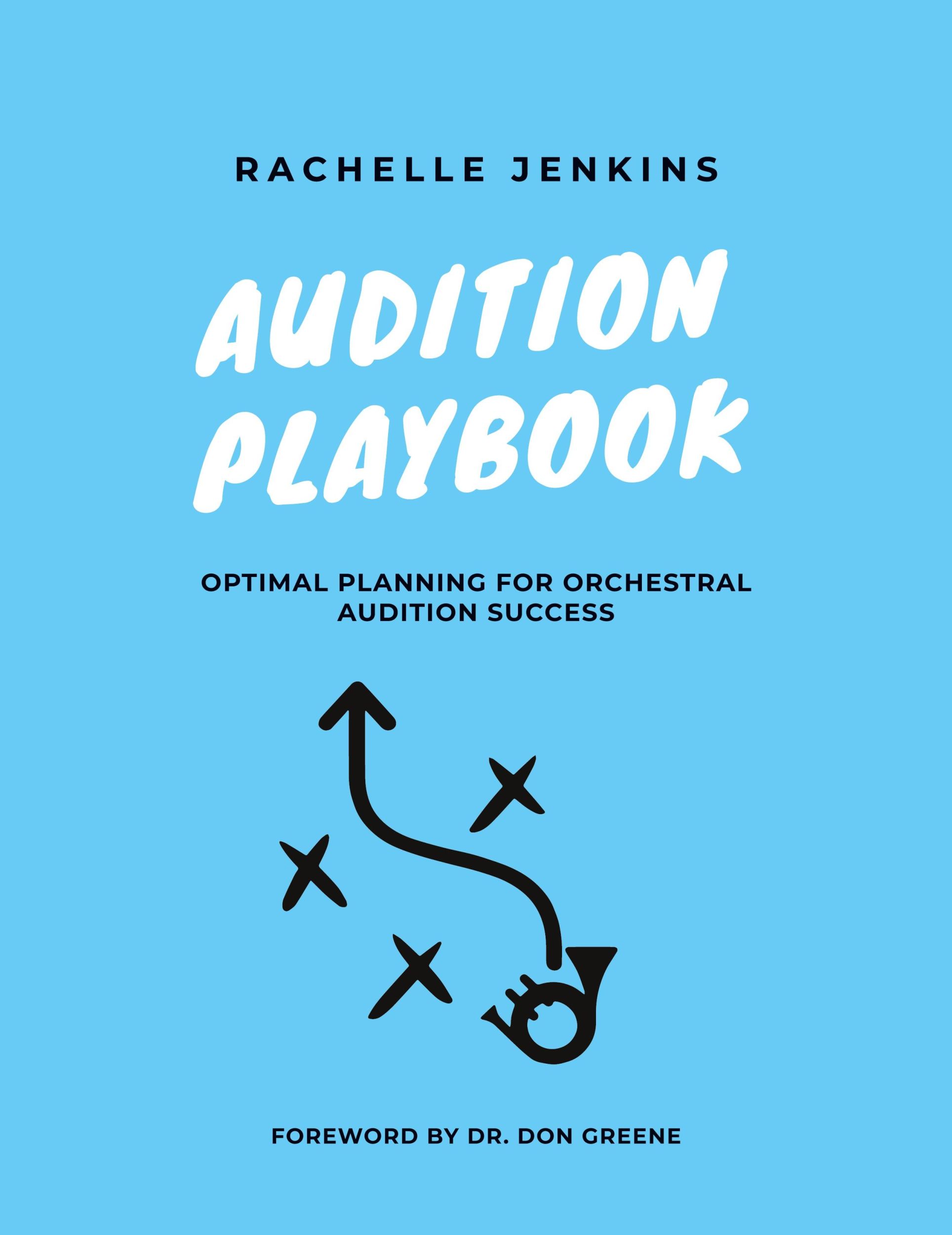 Cover: 9780578559469 | Audition Playbook | Optimal Planning for Orchestral Audition Success