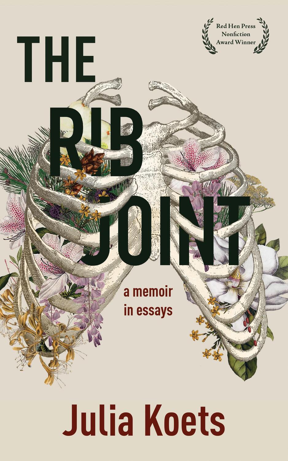 Cover: 9781597096751 | The Rib Joint | A Memoir in Essays | Julia Koets | Taschenbuch | 2019