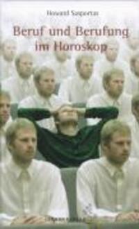 Cover: 9783899971385 | Beruf und Berufung im Horoskop | Howard Sasportas | Buch | Deutsch
