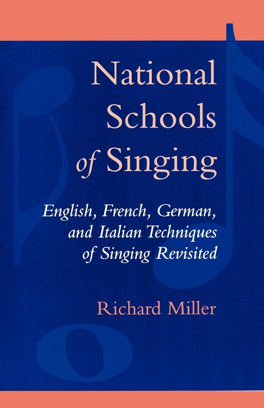 Cover: 9780810845800 | National Schools of Singing | Richard Miller | Taschenbuch | Paperback