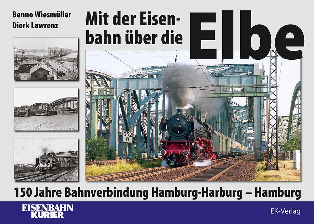 Cover: 9783844664355 | Mit der Eisenbahn über die Elbe | Benno Wiesmüller (u. a.) | Buch