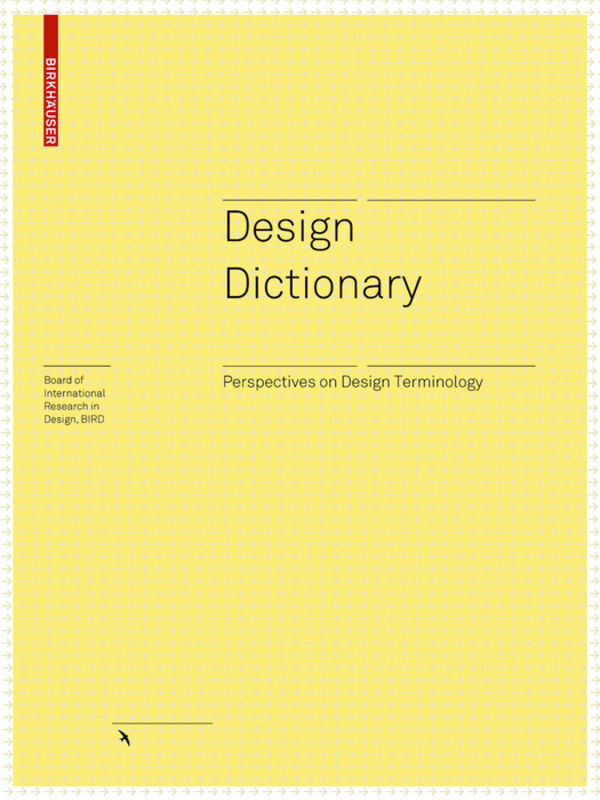 Cover: 9783764377397 | Design Dictionary | Michael Erlhoff (u. a.) | Taschenbuch | 472 S.