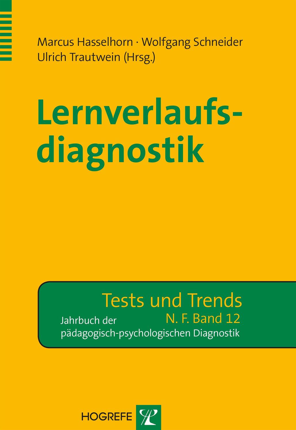 Cover: 9783801726140 | Lernverlaufsdiagnostik | Marcus Hasselhorn (u. a.) | Taschenbuch