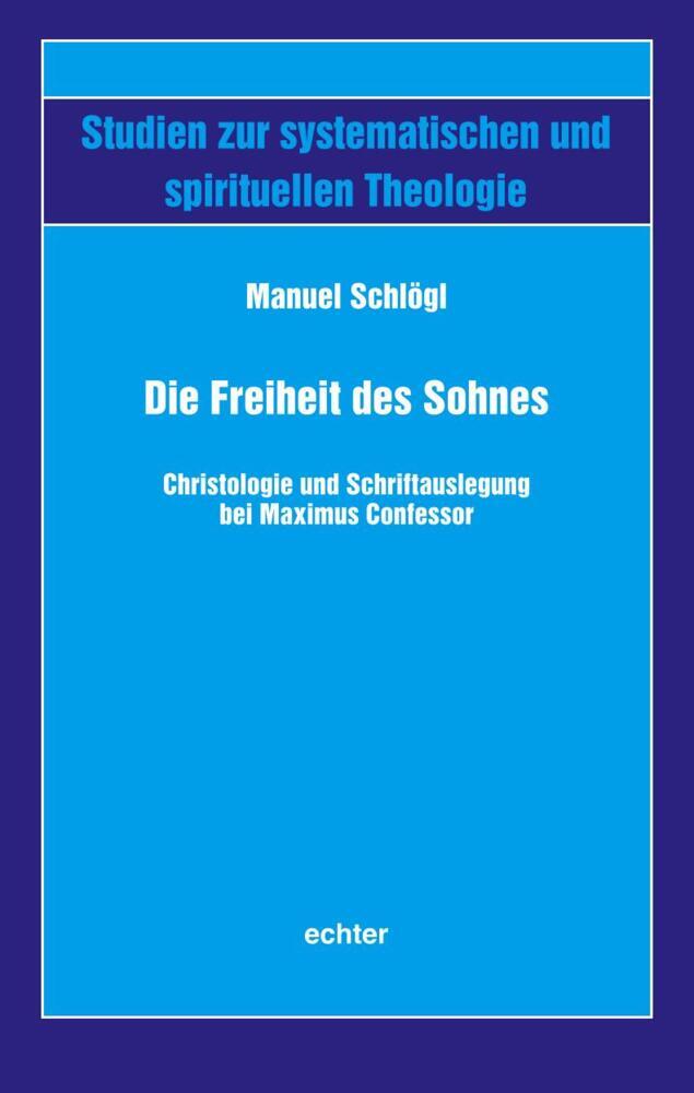 Cover: 9783429056582 | Die Freiheit des Sohnes | Manuel Schlögl | Taschenbuch | 576 S. | 2022