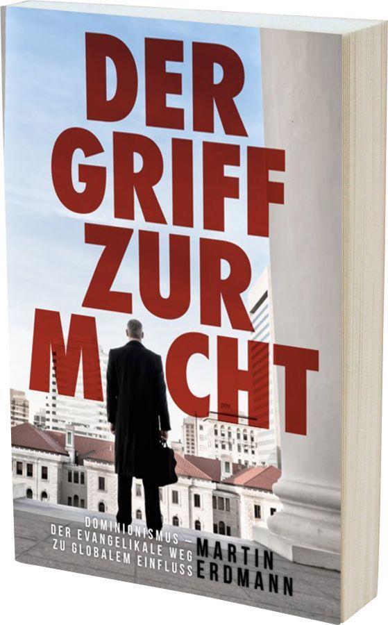 Cover: 9783935558976 | Der Griff zur Macht | Martin Erdmann | Taschenbuch | Deutsch | 2011