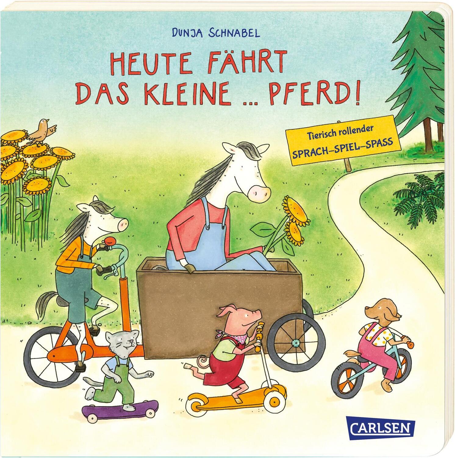 Cover: 9783551171757 | Heute fährt das kleine ... Pferd! | Dunja Schnabel | Buch | Deutsch