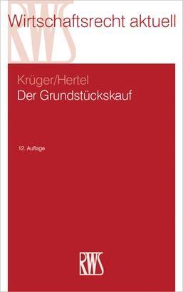 Cover: 9783814578040 | Der Grundstückskauf | Wolfgang Krüger (u. a.) | Taschenbuch | Deutsch